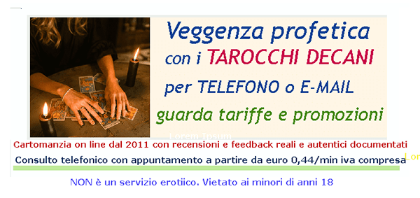 Veggenza con i Tarocchi Decani:vedi tariffe